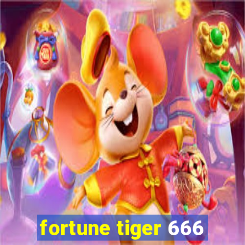 fortune tiger 666